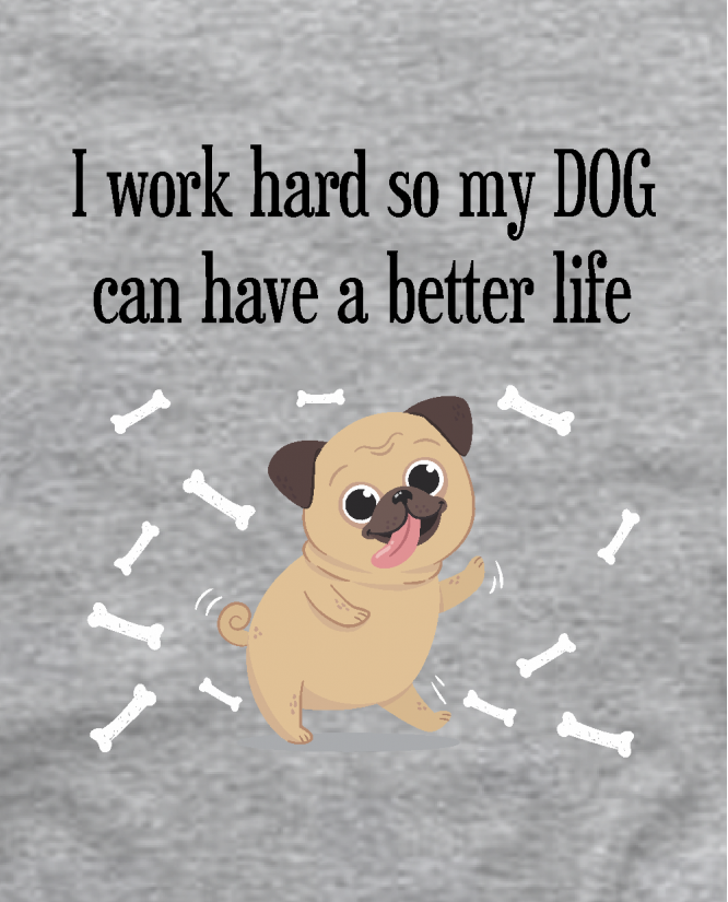 I work hard